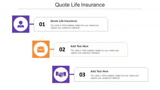 Quote Life Insurance Ppt Powerpoint Presentation Inspiration Images Cpb