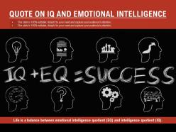 Quote on iq and emotional intelligence