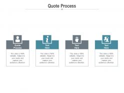 Quote process ppt powerpoint presentation pictures visual aids cpb