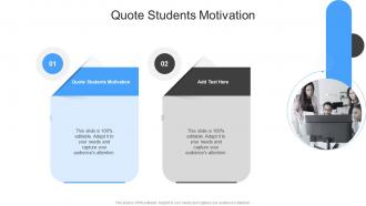 Quote Students Motivation In Powerpoint And Google Slides Cpb