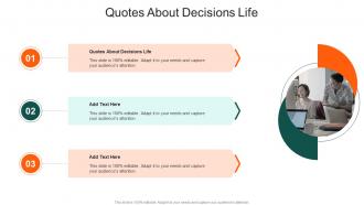 Quotes About Decisions Life In Powerpoint And Google Slides Cpb