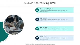 Quotes About Giving Time In Powerpoint And Google Slides Cpb