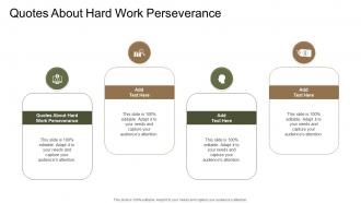 Quotes About Hard Work Perseverance In Powerpoint And Google Slides Cpb
