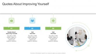 Quotes About Improving Yourself In Powerpoint And Google Slides Cpb