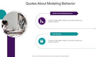 Quotes About Modeling Behavior In Powerpoint And Google Slides Cpb
