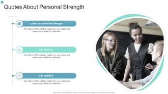 Quotes About Personal Strength In Powerpoint And Google Slides Cpb