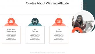Quotes About Winning Attitude In Powerpoint And Google Slides Cpb