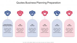 Quotes Business Planning Preparation In Powerpoint And Google Slides Cpb