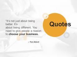 Quotes business ppt powerpoint presentation inspiration design templates
