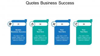 Quotes business success ppt powerpoint presentation infographics diagrams cpb