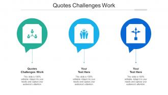 Quotes Challenges Work Ppt Powerpoint Presentation Infographic Template Clipart Cpb