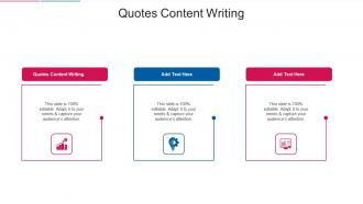 Quotes Content Writing In Powerpoint And Google Slides Cpb