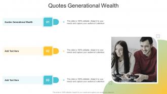 Quotes Generational Wealth In Powerpoint And Google Slides Cpb