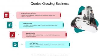 Quotes Growing Business In Powerpoint And Google Slides Cpb