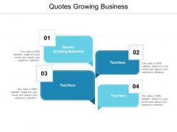 Quotes growing business ppt powerpoint presentation professional pictures cpb