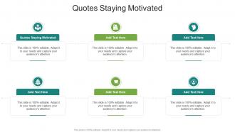 Quotes Staying Motivated In Powerpoint And Google Slides Cpb
