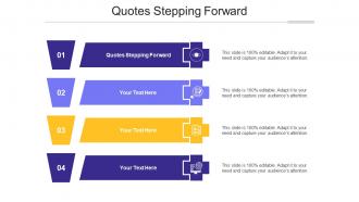 Quotes Stepping Forward Ppt Powerpoint Presentation Infographic Template Cpb