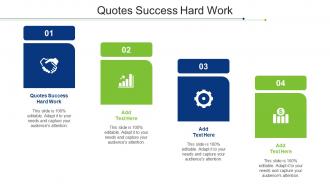 Quotes Success Hard Work Ppt Powerpoint Presentation File Deck Cpb