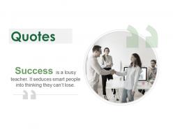 Quotes success ppt powerpoint presentation gallery samples