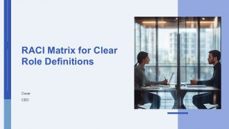 RACI Matrix For Clear Role Definitions PPT Information AT