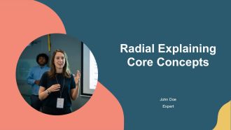 Radial Explaining Core Concepts PPT Demonstration AT