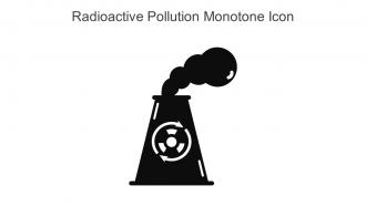 Radioactive Pollution Monotone Icon In Powerpoint Pptx Png And Editable Eps Format