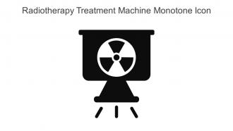 Radiotherapy Treatment Machine Monotone Icon In Powerpoint Pptx Png And Editable Eps Format
