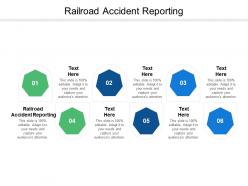 Railroad accident reporting ppt powerpoint presentation pictures slides cpb