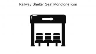 Railway Shelter Seat Monotone Icon In Powerpoint Pptx Png And Editable Eps Format