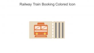 Railway Train Booking Colored Icon In Powerpoint Pptx Png And Editable Eps Format