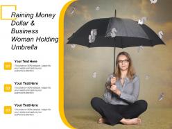 Raining money dollar and business woman holding umbrella