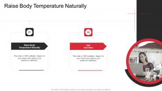 Raise Body Temperature Naturally In Powerpoint And Google Slides Cpb
