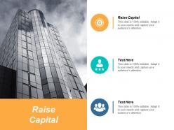 Raise capital ppt powerpoint presentation gallery slide download cpb
