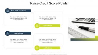 Raise Credit Score Points In Powerpoint And Google Slides Cpb