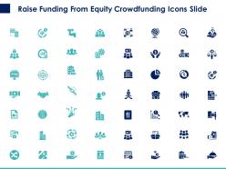 Raise funding from equity crowdfunding icons slide ppt powerpoint presentation summary