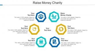 Raise Money Charity Ppt Powerpoint Presentation Show Shapes Cpb