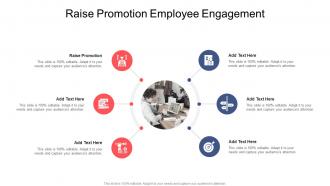 Raise Promotion Employee Engagement In Powerpoint And Google Slides Cpb