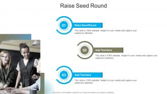 Raise Seed Round In Powerpoint And Google Slides Cpb