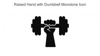 Raised Hand With Dumbbell Monotone Icon In Powerpoint Pptx Png And Editable Eps Format