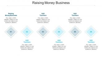 Raising Money Business Ppt Powerpoint Presentation Layouts Maker Cpb
