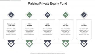 Raising Private Equity Fund In Powerpoint And Google Slides Cpb