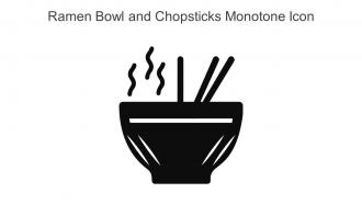 Ramen Bowl And Chopsticks Monotone Icon In Powerpoint Pptx Png And Editable Eps Format