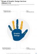 Range Of Graphic Design Services Offered One Pager Sample Example Document