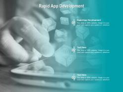 Rapid app development ppt powerpoint presentation outline show cpb