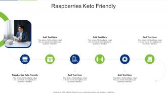 Raspberries Keto Friendly In Powerpoint And Google Slides Cpb