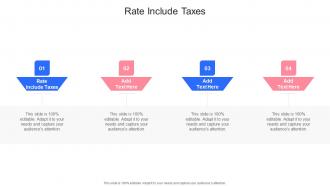 Rate Include Taxes In Powerpoint And Google Slides Cpb