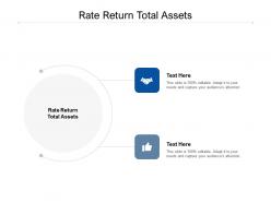 Rate return total assets ppt powerpoint presentation professional aids cpb