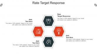 Rate Target Response Ppt Powerpoint Presentation Outline Graphics Template Cpb