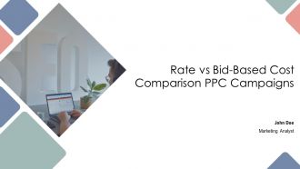 Rate Vs Bid Based Cost Comparison PPC Campaigns PPT Information AT