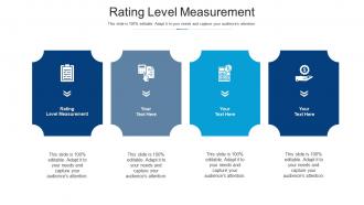 Rating level measurement ppt powerpoint presentation layouts deck cpb